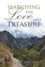 Searching for Love and Treasure