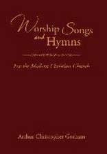 Worship Songs and Hymns