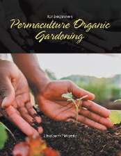 Permaculture Organic Gardening