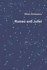 Romeo and Juliet