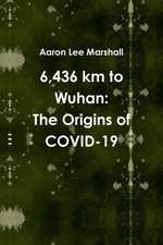 6,436 km to Wuhan