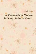 A Connecticut Yankee in King Arthur's Court