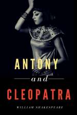 Antony and Cleopatra