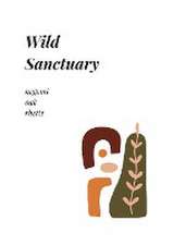 Wild Sanctuary