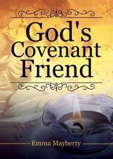 God's Covenant Friend