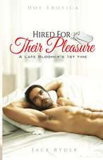 Hired for Their Pleasure