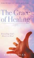 The Grace of Healing