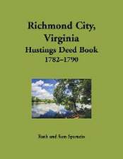 Richmond City, Virginia Hustings Deed Book, 1782-1790