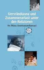 Sri Mata Amritanandamayi Devi: Verständigung und Zusammenarb