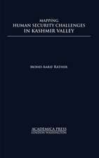 Mapping human security challenges in Kashmir Valley