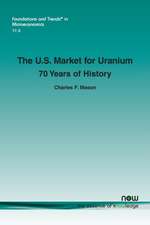 The U.S. Market for Uranium