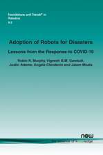 Adoption of Robots for Disasters