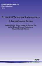 Girin, L: Dynamical Variational Autoencoders