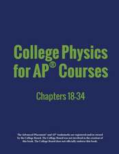 College Physics for AP® Courses