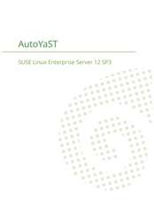 SUSE Linux Enterprise Server 12 - AutoYaST