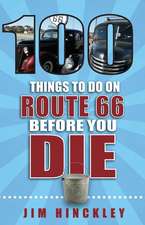 100 Things to Do on Route 66 Before You Die