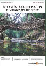 Biodiversity Conservation - Challenges for the Future