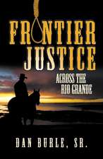FRONTIER JUSTICE