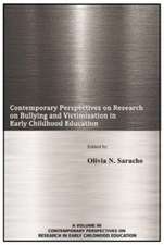 Contemporary Perspectives on Research on Bullying and Victimization in Early Childhood Education(HC)