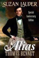 Lauder, S: Alias Thomas Bennet