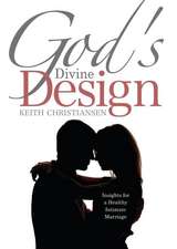 God's Divine Design