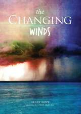 The Changing Winds