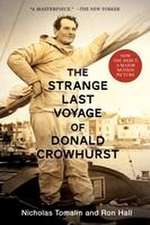 Tomalin, N: Strange Last Voyage of Donald Crowhurst