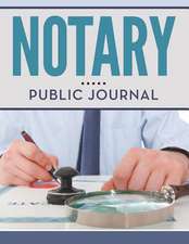 Notary Public Journal