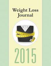 Weight Loss Journal 2015