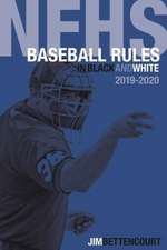 Nfhs Baseball Rules in Black and White