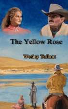 The Yellow Rose