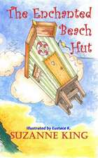 The Enchanted Beach Hut