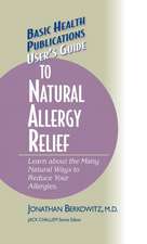 User's Guide to Natural Allergy Relief