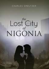 The Lost City of Nigonia