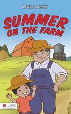 Summer on the Farm