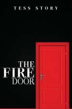 The Fire Door