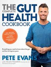 The Complete Gut Health Cookbook