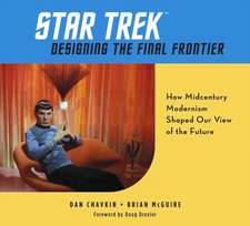 Star Trek: Designing the Final Frontier