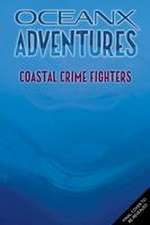 Coastal Crime Fighters (Oceanx Book 4)