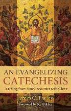 EVANGELIZING CATECHESIS