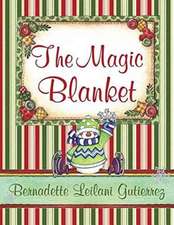 The Magic Blanket