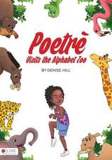 Poetre Visits the Alphabet Zoo