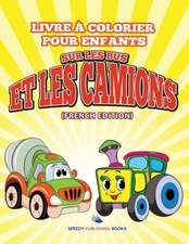 Livre à Colorier Pour Enfants Sur Les Sports (French Edition)