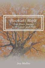 Hezekiah's Maple