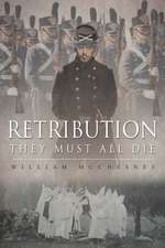 Retribution: They Must All Die