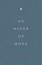 An Offer of Hope (25–pack)