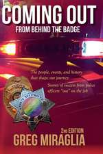 Coming Out from Behind the Badge - 2nd Edition