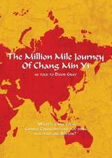 The Million Mile Journey of Chang Min Yi