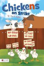 Chickens on Strike