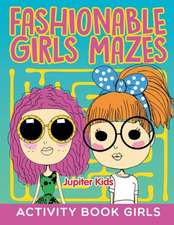 Fashionable Girls Mazes